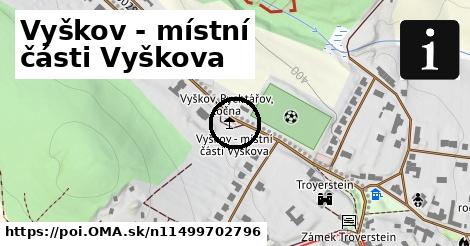 Vyškov - místní části Vyškova