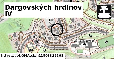 Dargovských hrdinov IV