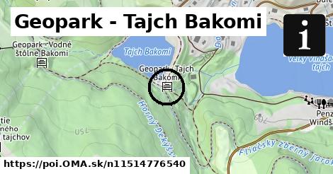Geopark - Tajch Bakomi