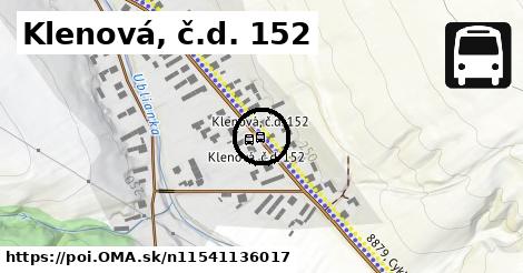 Klenová, č.d. 152