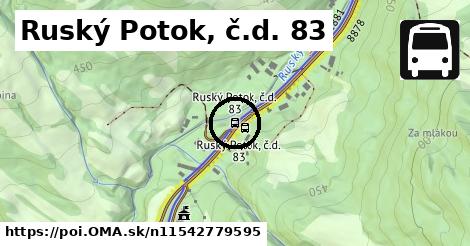 Ruský Potok, č.d. 83