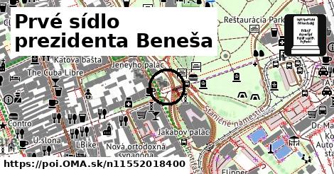 Prvé sídlo prezidenta Beneša