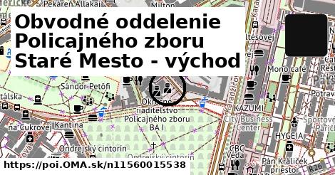 Obvodné oddelenie Policajného zboru Staré Mesto - východ