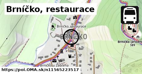 Brníčko, restaurace