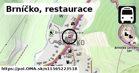 Brníčko, restaurace