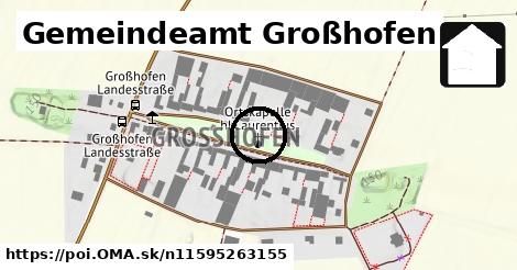 Gemeindeamt Großhofen