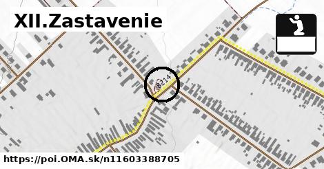 XII.Zastavenie