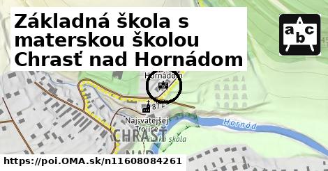 Základná škola s materskou školou Chrasť nad Hornádom