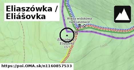 Eliaszówka / Eliášovka