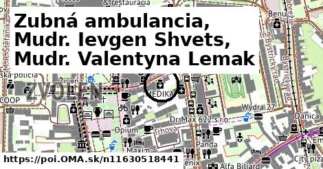 Zubná ambulancia, Mudr. Ievgen Shvets, Mudr. Valentyna Lemak