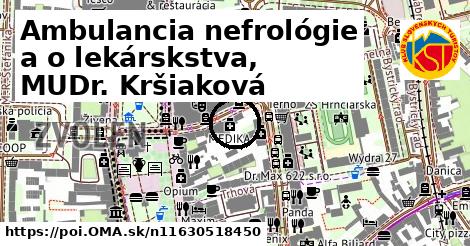 Ambulancia nefrológie a o lekárskstva, MUDr. Kršiaková