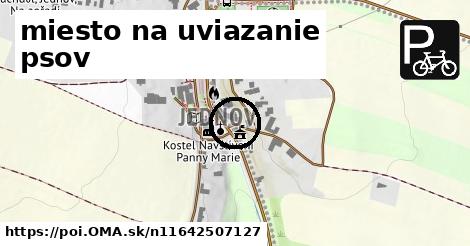 miesto na uviazanie psov