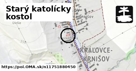 Starý katolícky kostol