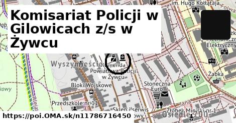 Komisariat Policji w Gilowicach z/s w Żywcu