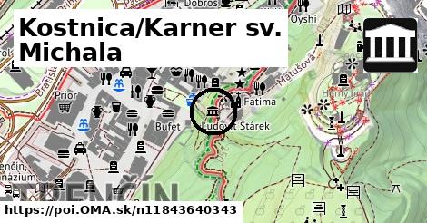 Kostnica/Karner sv. Michala