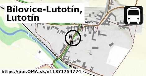 Bílovice-Lutotín, Lutotín