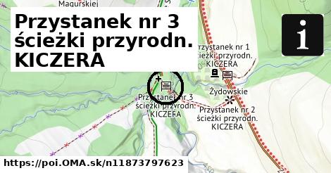 Przystanek nr 3 ścieżki przyrodn. KICZERA