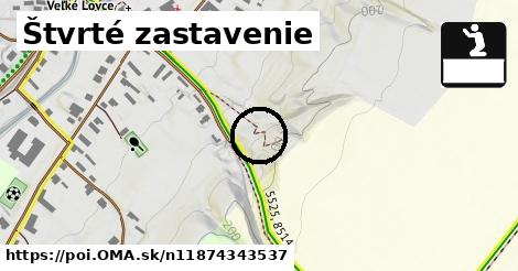 Štvrté zastavenie