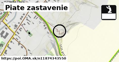 Piate zastavenie