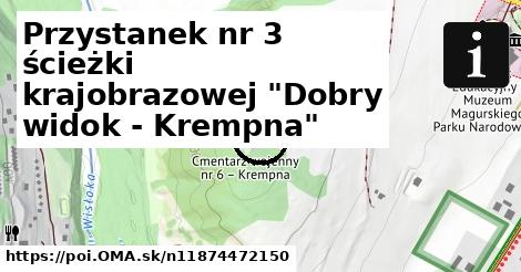 Przystanek nr 3 ścieżki krajobrazowej "Dobry widok - Krempna"