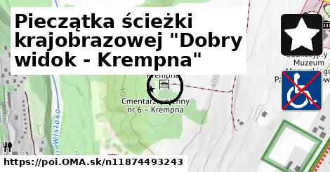 Pieczątka ścieżki krajobrazowej "Dobry widok - Krempna"