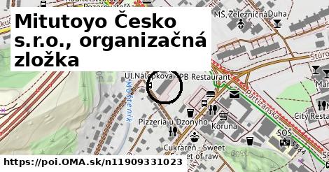 Mitutoyo Česko s.r.o., organizačná zložka