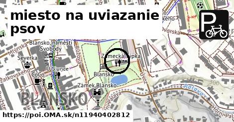 miesto na uviazanie psov