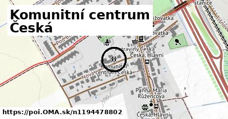 Komunitní centrum Česká