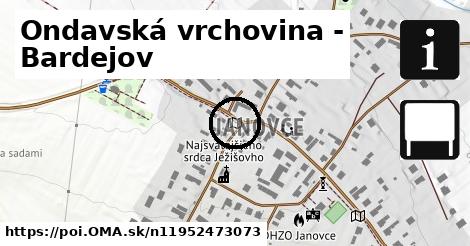 Ondavská vrchovina - Bardejov