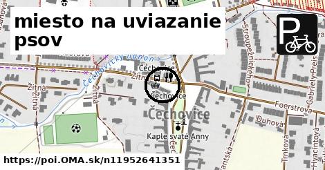 miesto na uviazanie psov