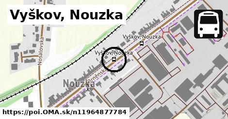 Vyškov, Nouzka