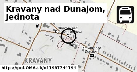 Kravany nad Dunajom, Jednota