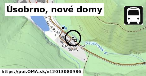 Úsobrno, nové domy