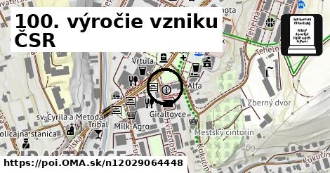 100. výročie vzniku ČSR