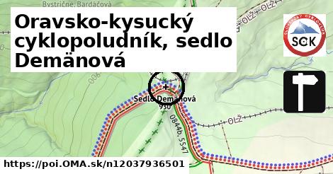 Oravsko-kysucký cyklopoludník, sedlo Demänová