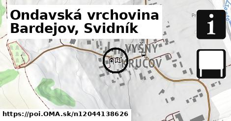 Ondavská vrchovina Bardejov, Svidník