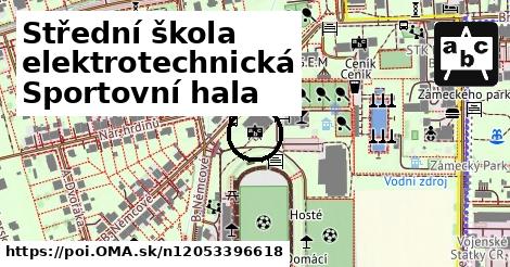 Střední škola elektrotechnická Sportovní hala