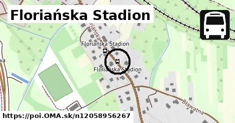 Floriańska Stadion