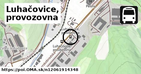 Luhačovice, provozovna