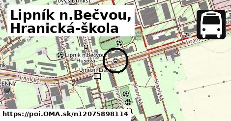 Lipník n.Bečvou, Hranická-škola