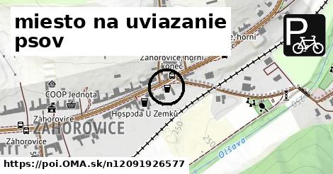 miesto na uviazanie psov