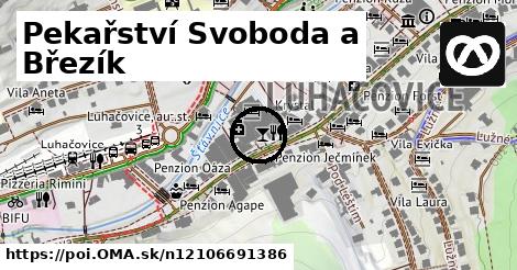 Pekařství Svoboda a Březík