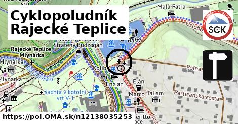 Cyklopoludník Rajecké Teplice