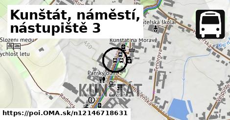 Kunštát, náměstí, nástupiště 3