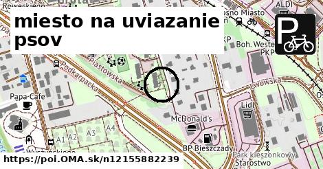 miesto na uviazanie psov