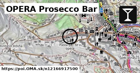 OPERA Prosecco Bar