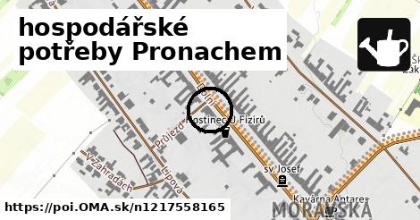 hospodářské potřeby Pronachem