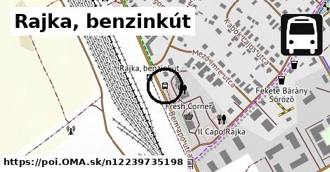 Rajka, benzinkút