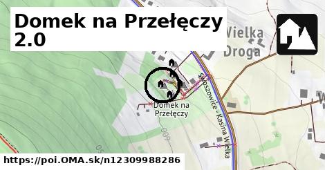 Domek na Przełęczy 2.0