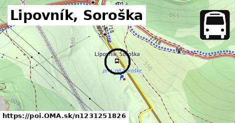 Lipovník, Soroška